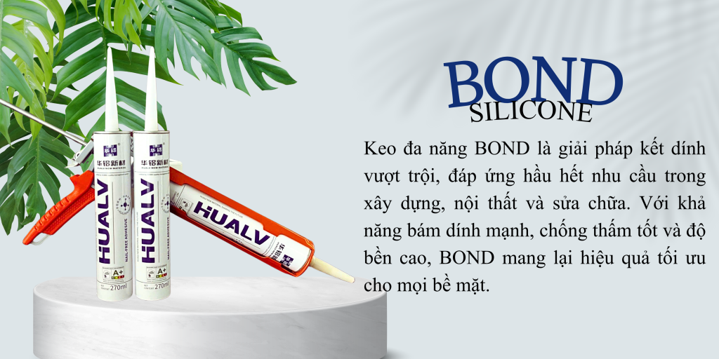 keo đa năng bond hualv